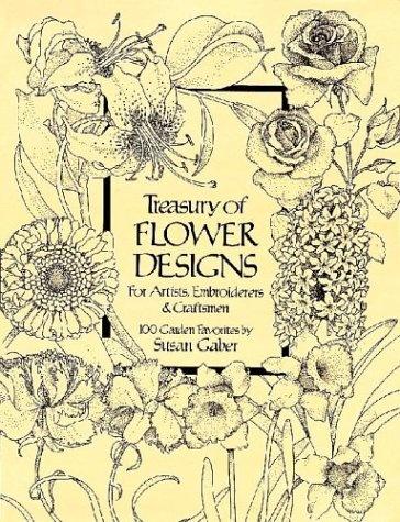 книга Treasury of Flower Designs for Artists, Embroiderers and Craftsmen, автор: Susan Gaber